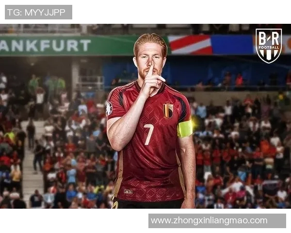 比利时足球队明星球员盘点及其在国际赛场上的表现分析